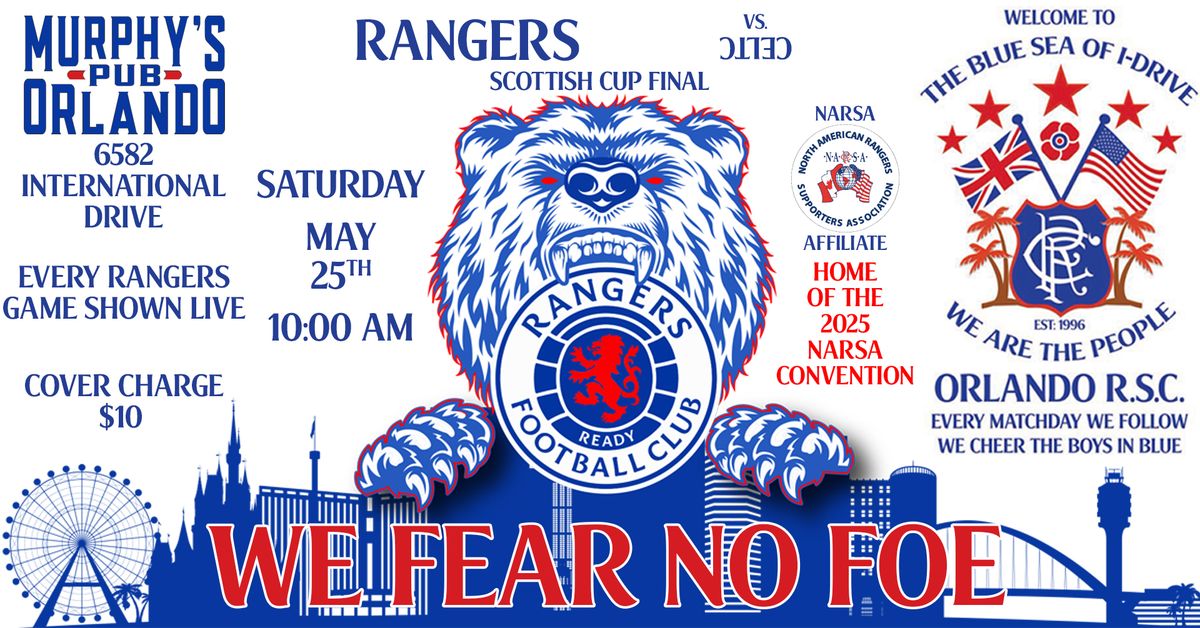 SCOTTISH CUP FINAL: OLD FIRM - RANGERS ONLY