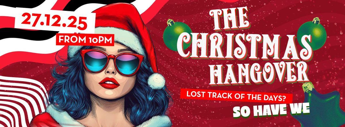 Christmas Hangover Party!