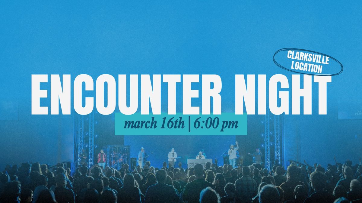 Encounter Night