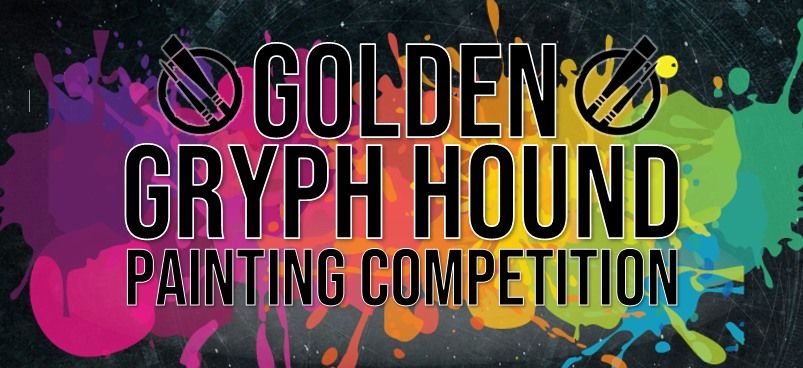 Golden Gryph Hound - Painting Competition