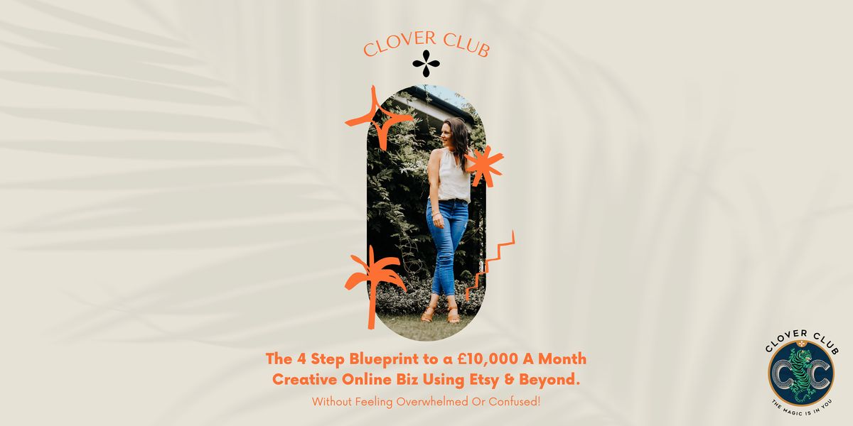 4 Step Blueprint To A \u00a310,000  A Month Creative Online Biz Using Etsy (Man)