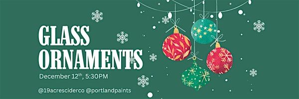 Glass Ornament Painting at 19 Acres Cider