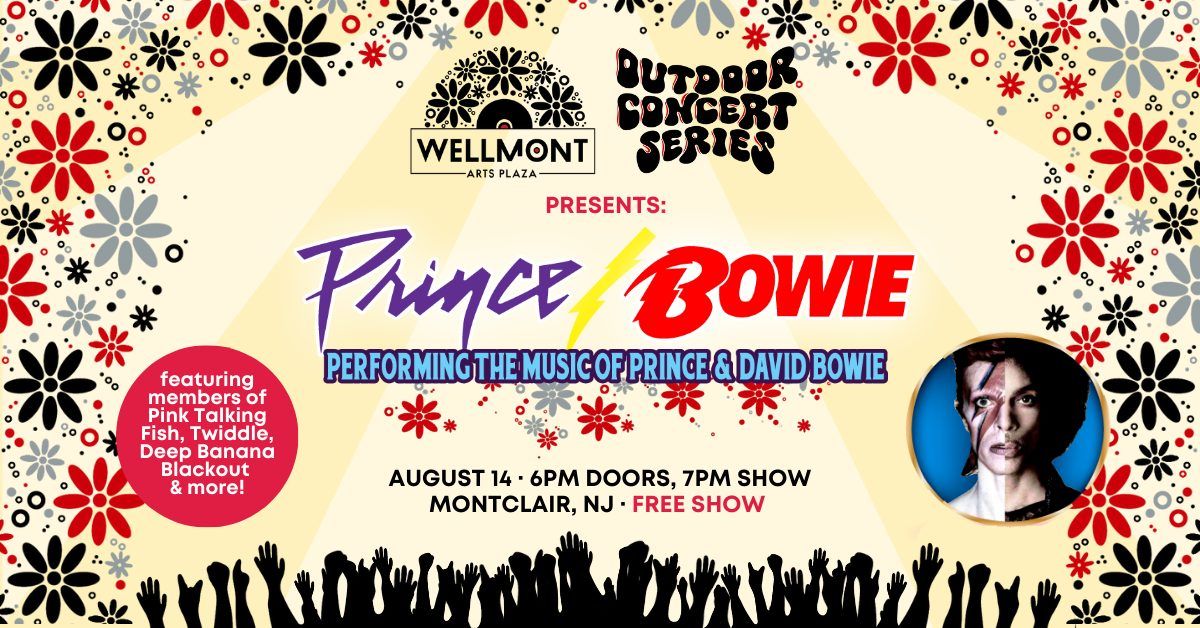 Prince\/Bowie: The Music of Prince & David Bowie @ Wellmont Arts Plaza Outdoor Concert Series