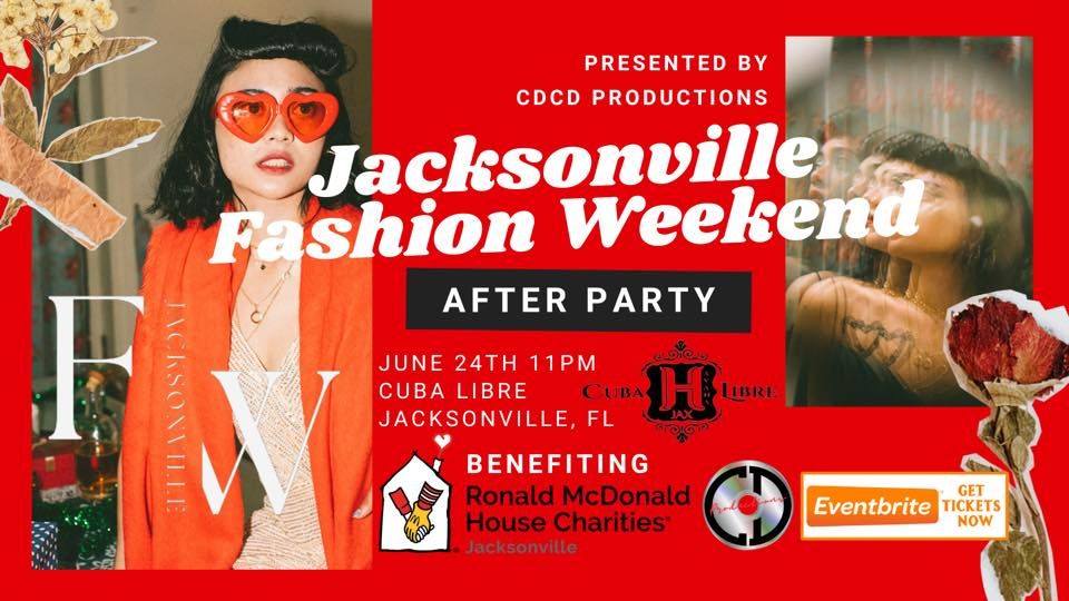 CDCD Productions Presents: Jacksonville Fashion Weekend - After Party
