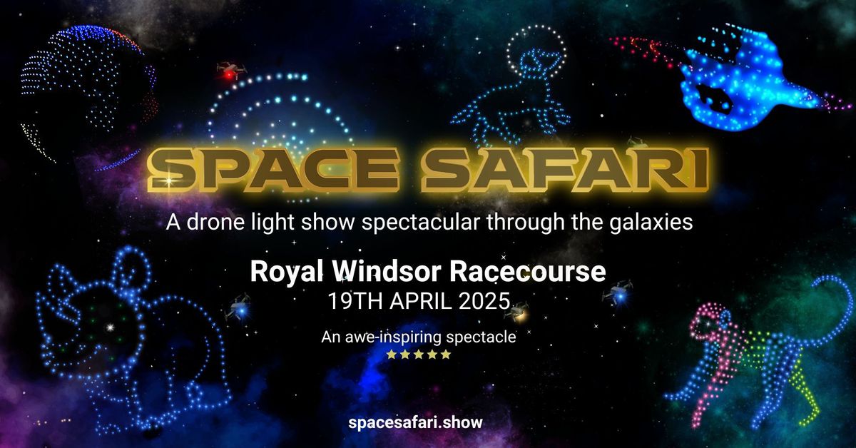 Space Safari Drone Light Show