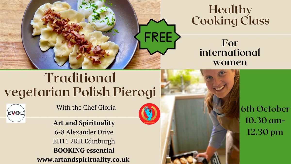 6th October FREE COOKING CLASS: vegetarian Polish Pierogi