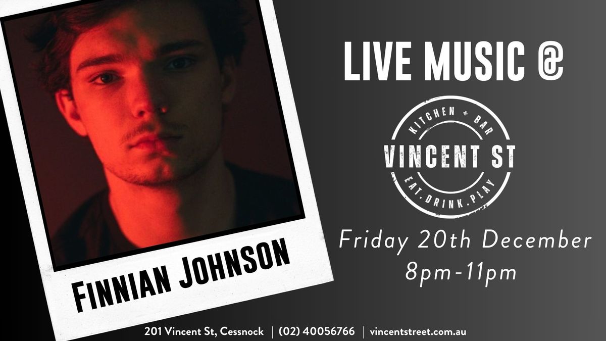 LIVE MUSIC - Finnian Johnson