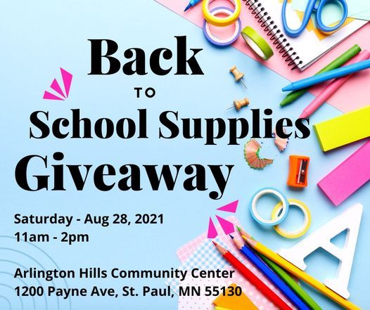 Back To School Supplies Giveaway Arlington Hills Community Center West St Paul 28 August 21