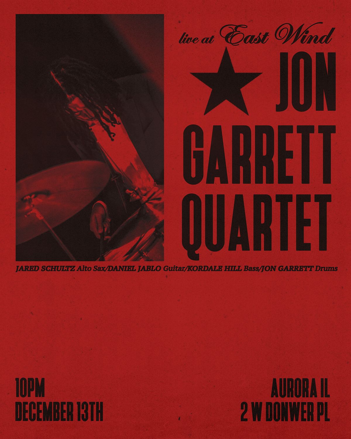 Jon Garrett Quartet Live at East Wind