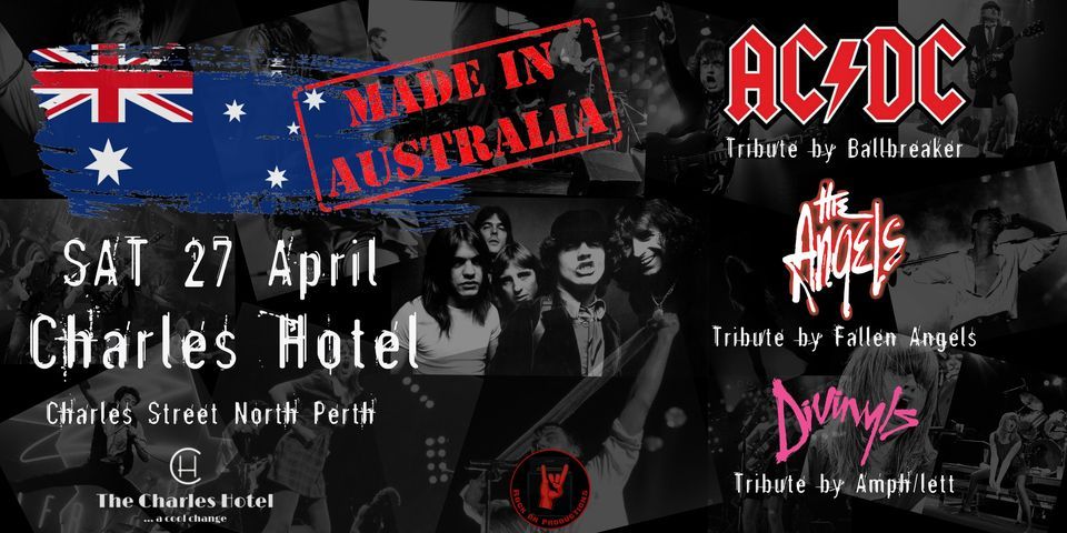Made In Australia: The AC\/DC, Angels, Divinyls Tribute Show