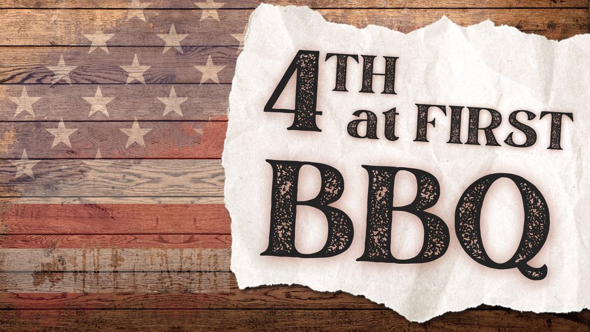 4th at First BBQ