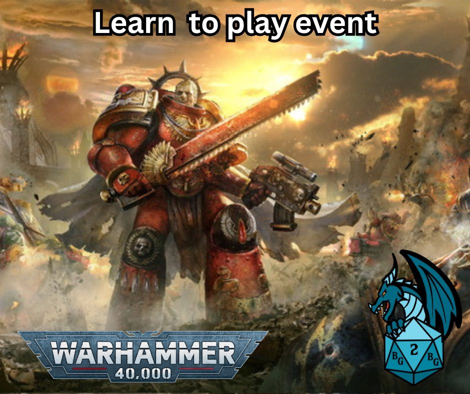 Warhammer 40K Learn to Play Day