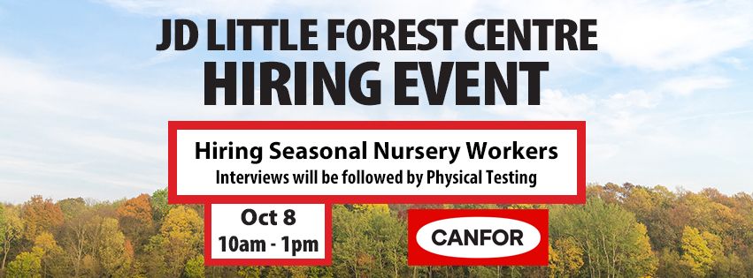 Seasonal Hiring Event - for JD Little Tree Nursery! 