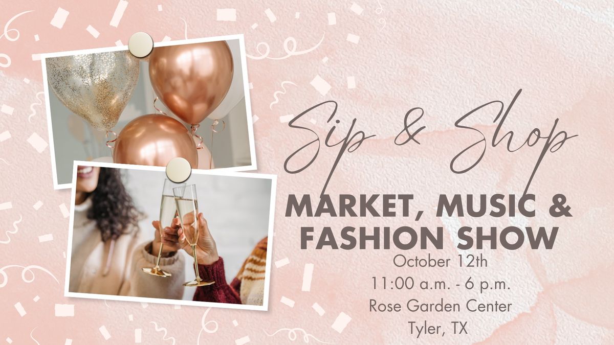 Sip & Shop : Tyler Rose Garden Center 