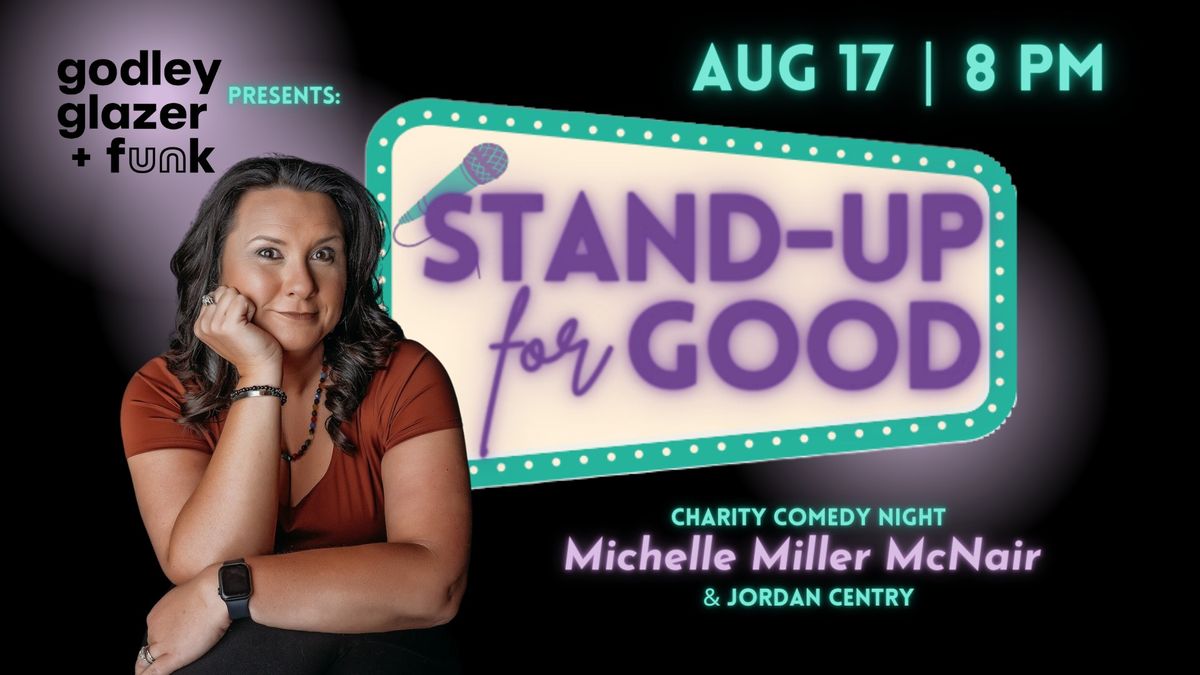 Stand-Up for Good: Charity Comedy Night