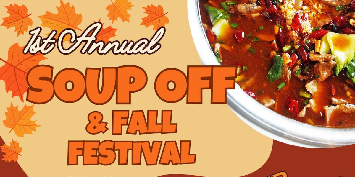 1st Annual Soup Off & Fall Festival