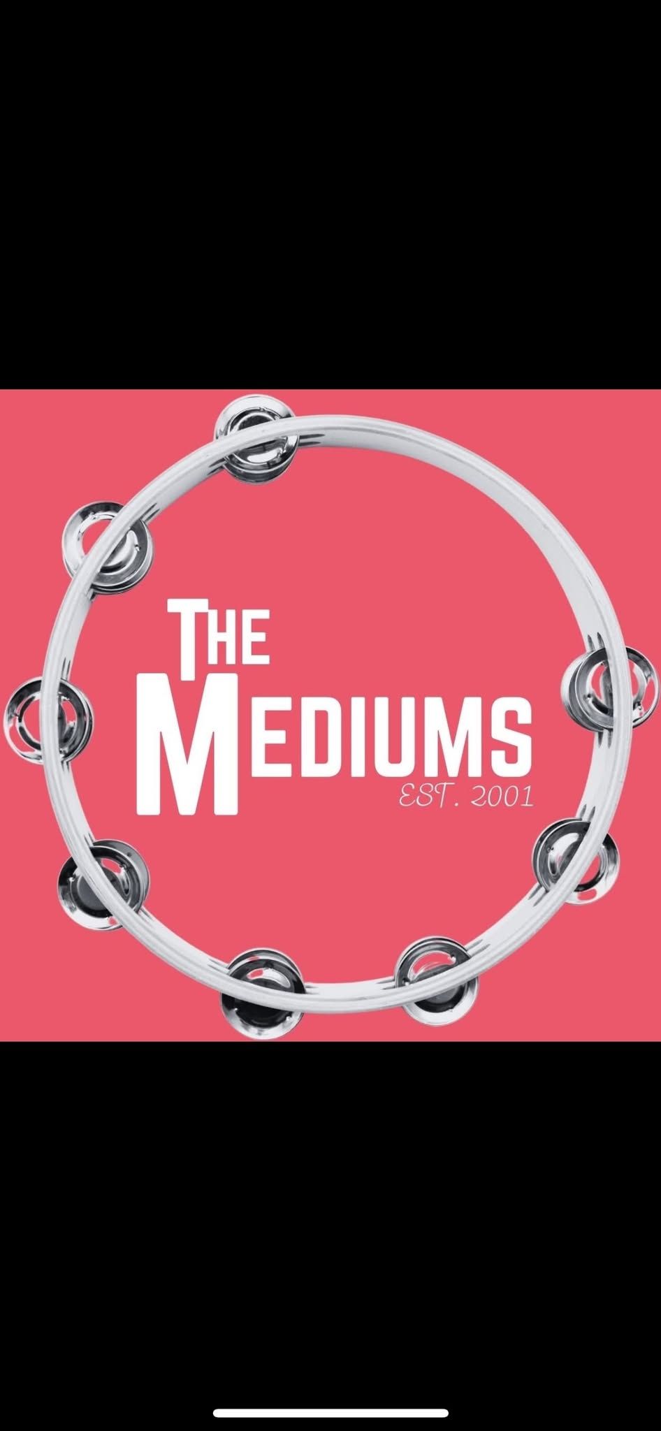 The Mediums