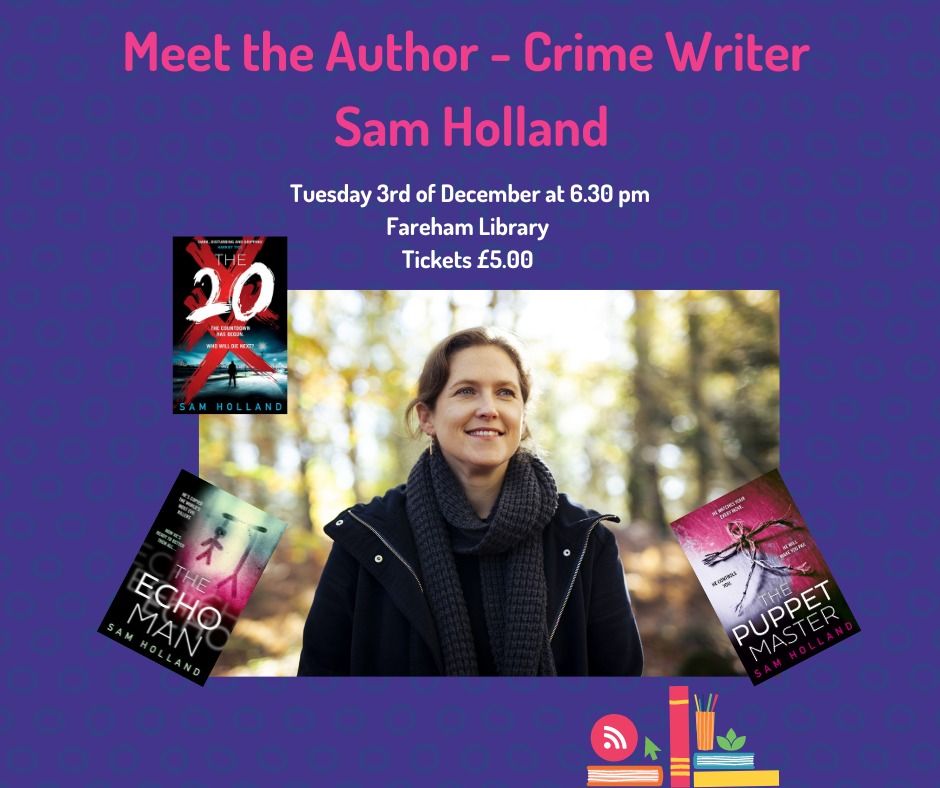 Evening with Crime Writer Sam Holland