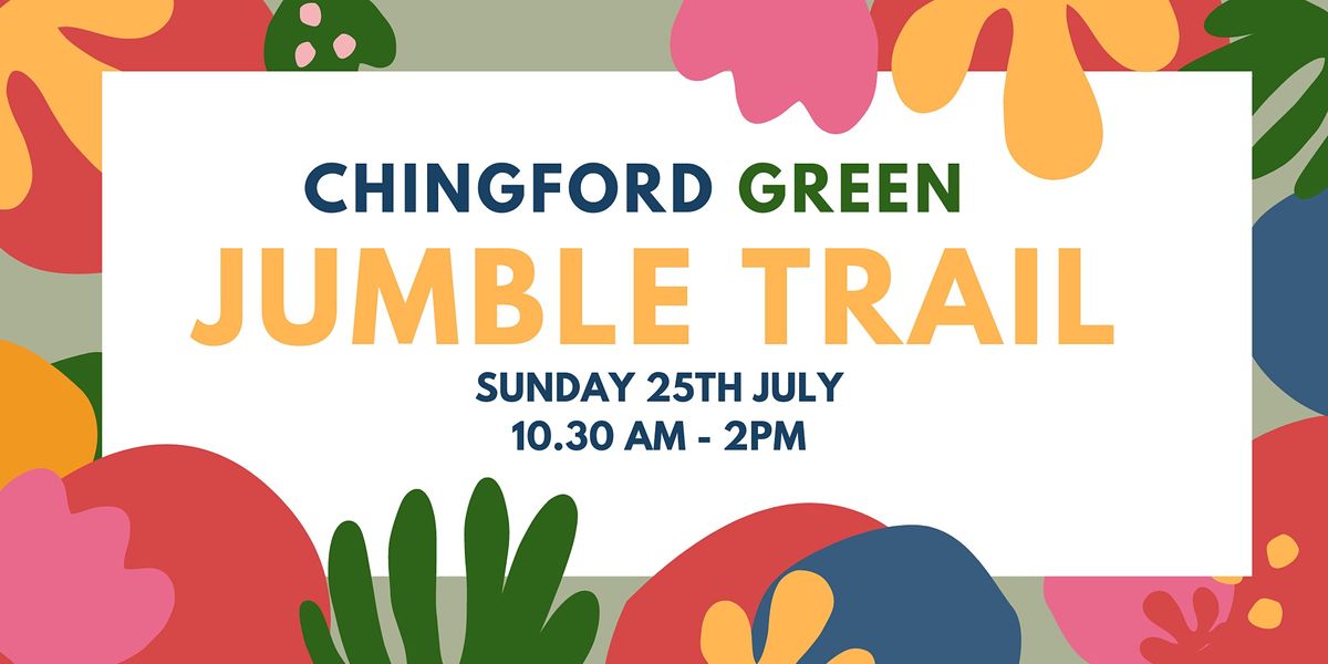 Chingford Green Jumble Trail 12th September 2021