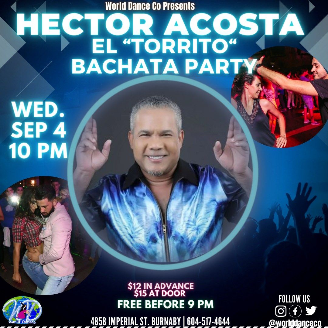 HECTOR ACOSTA EL "TORITO" BACHATA PARTY
