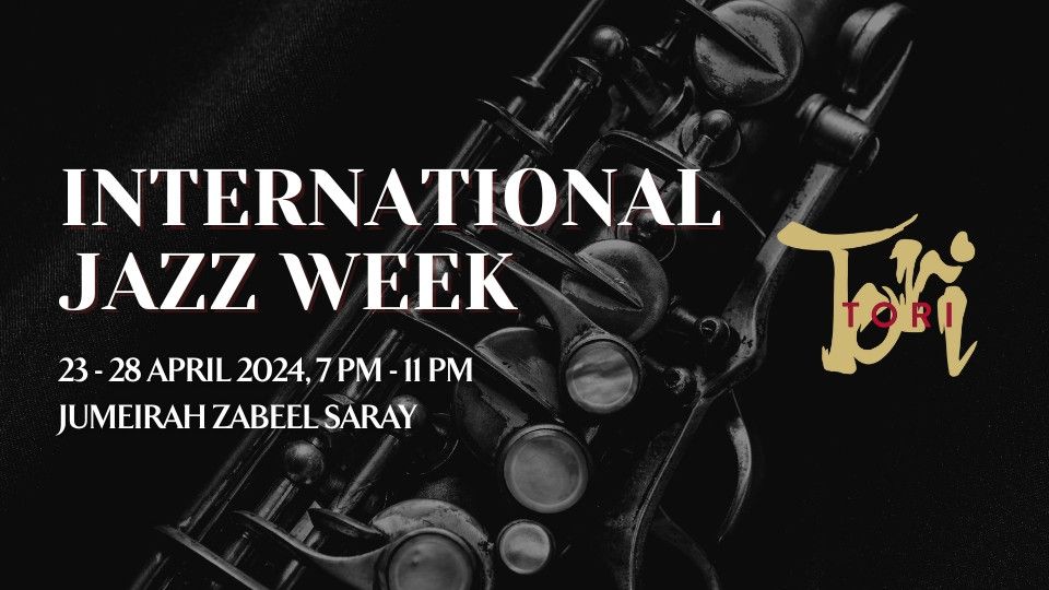 International Jazz Week at Tori Tori