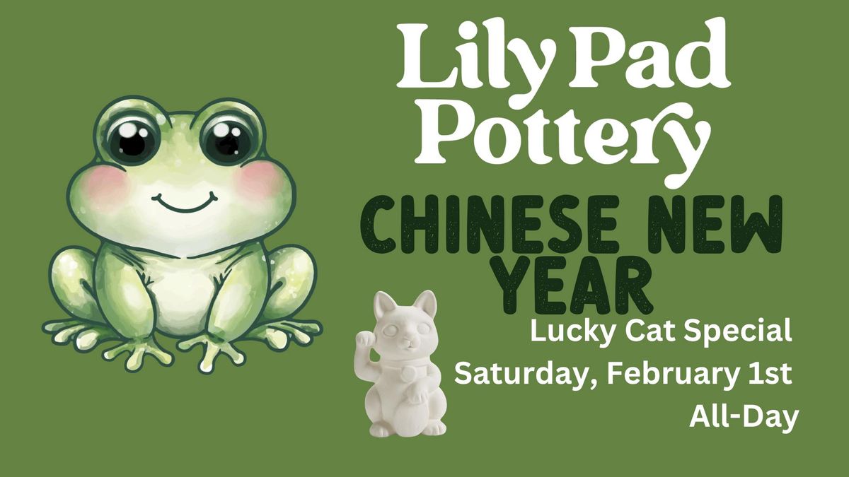 Chinese New Year: Lucky Cat Special