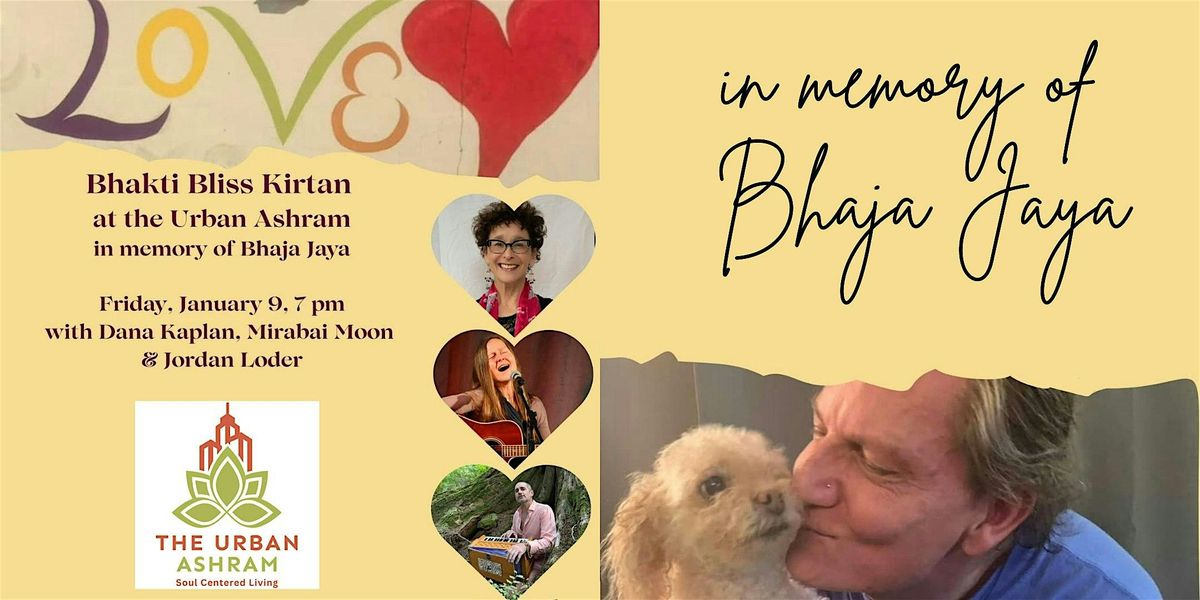Bhakti Bliss Kirtan with Dana Kaplan, Mirabai Moon, & Jordan Loder