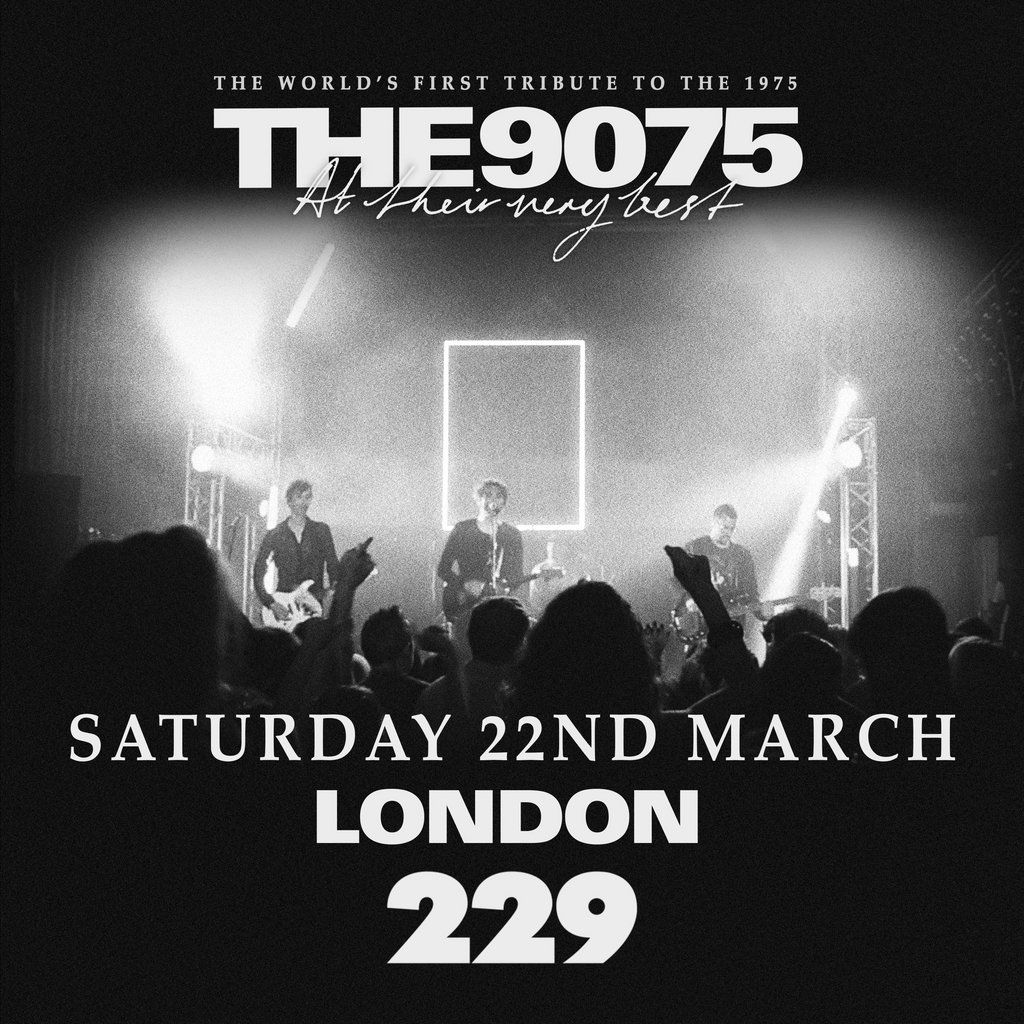 The 9075 \/\/ The world's first tribute to The 1975