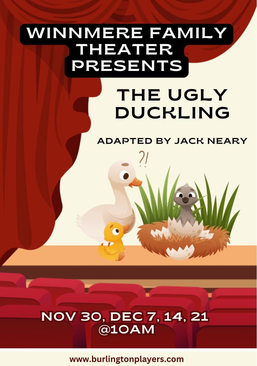 Winnmere Family Theater Presents: The Ugly Duckling