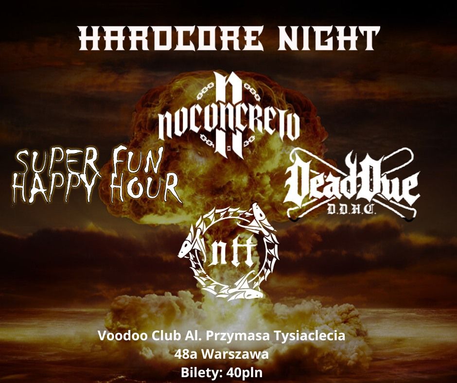 DeadDue\/Super Fun Happy Hour\/NTT\/NoConcreto