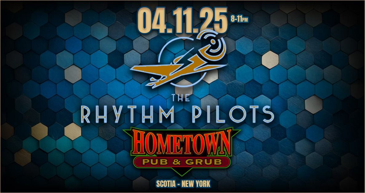 The Rhythm Pilots @ Hometown Pub & Grub