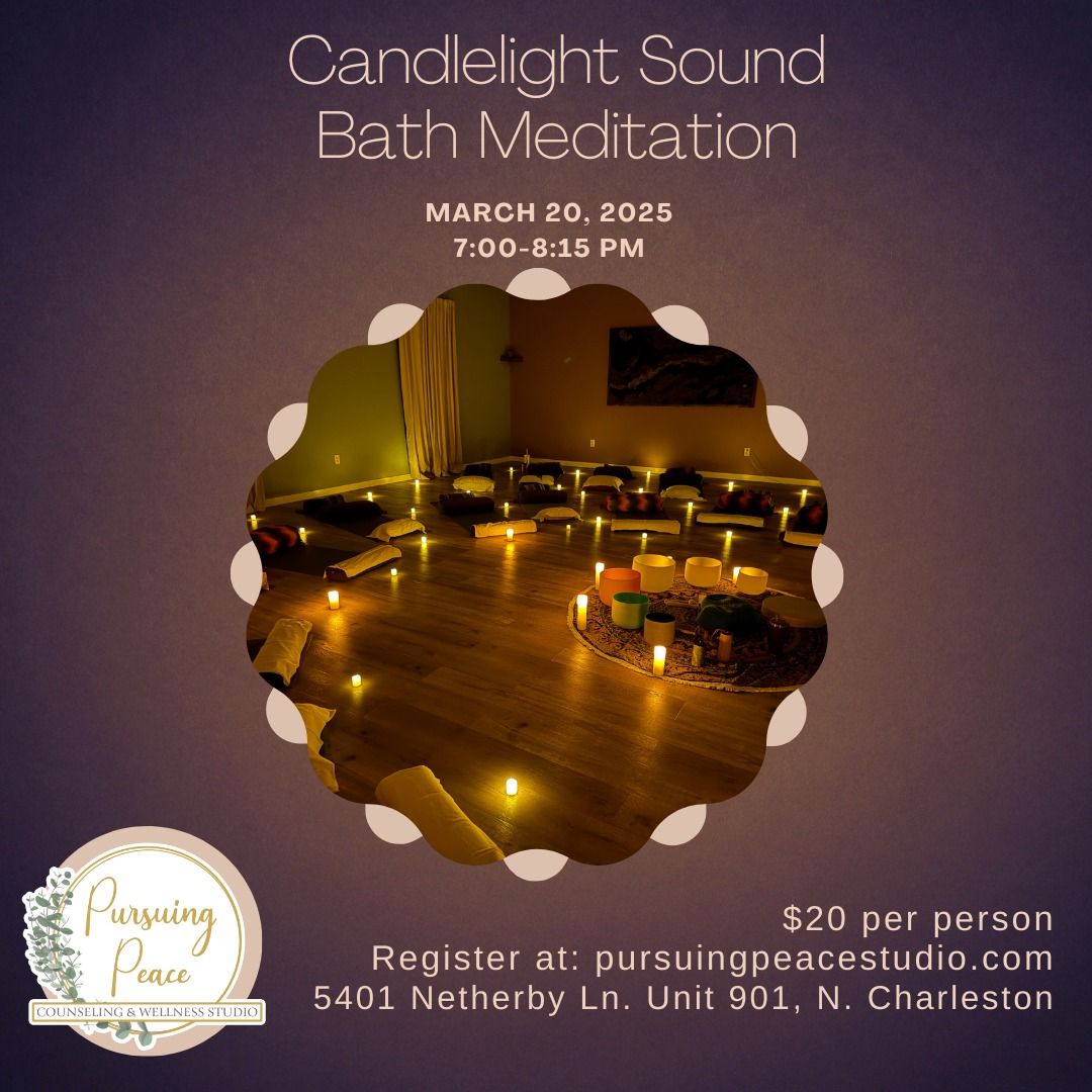 Candlelight Sound Bath Meditation