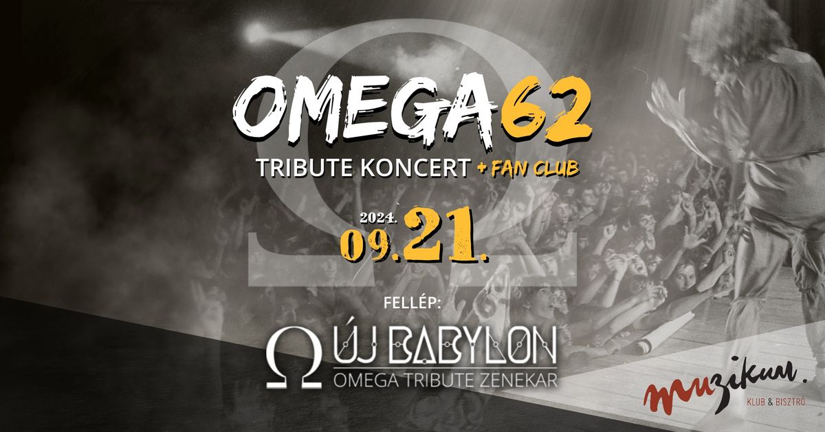 Omega62 Fan Club \u2013 \u00daj Babylon koncert a Muzikumban