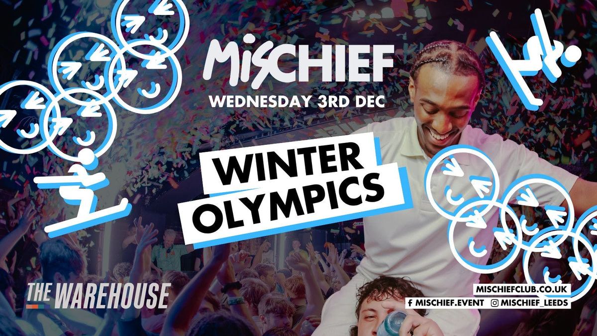 Mischief | Winter Olympics