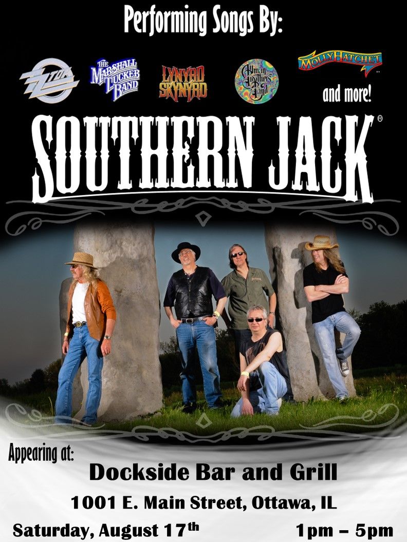 Southern Jack @ Dockside Bar & Grill - Ottawa, IL