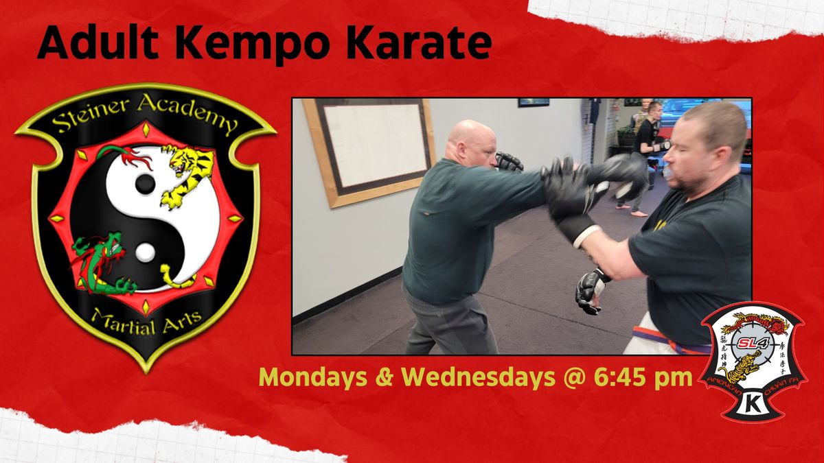 Adult Martial Arts Class - Kempo Karate - Mondays @ 6:45 pm - All Skill Levels Welcome!