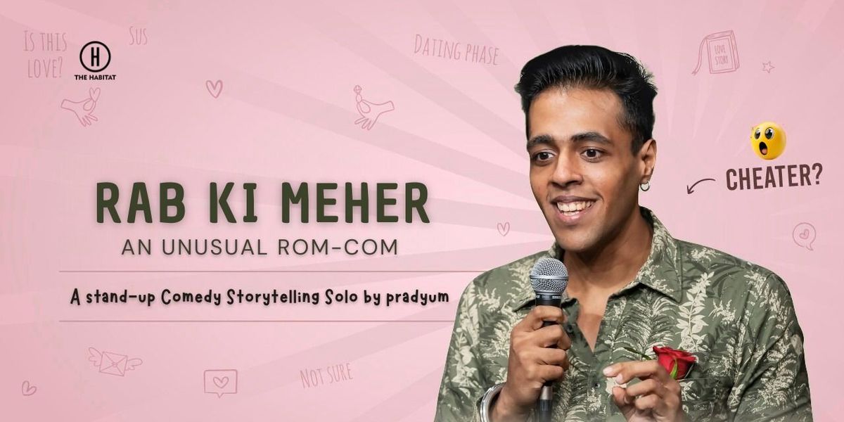 Rab Ki Meher Stand-Up Comedy storytelling Show
