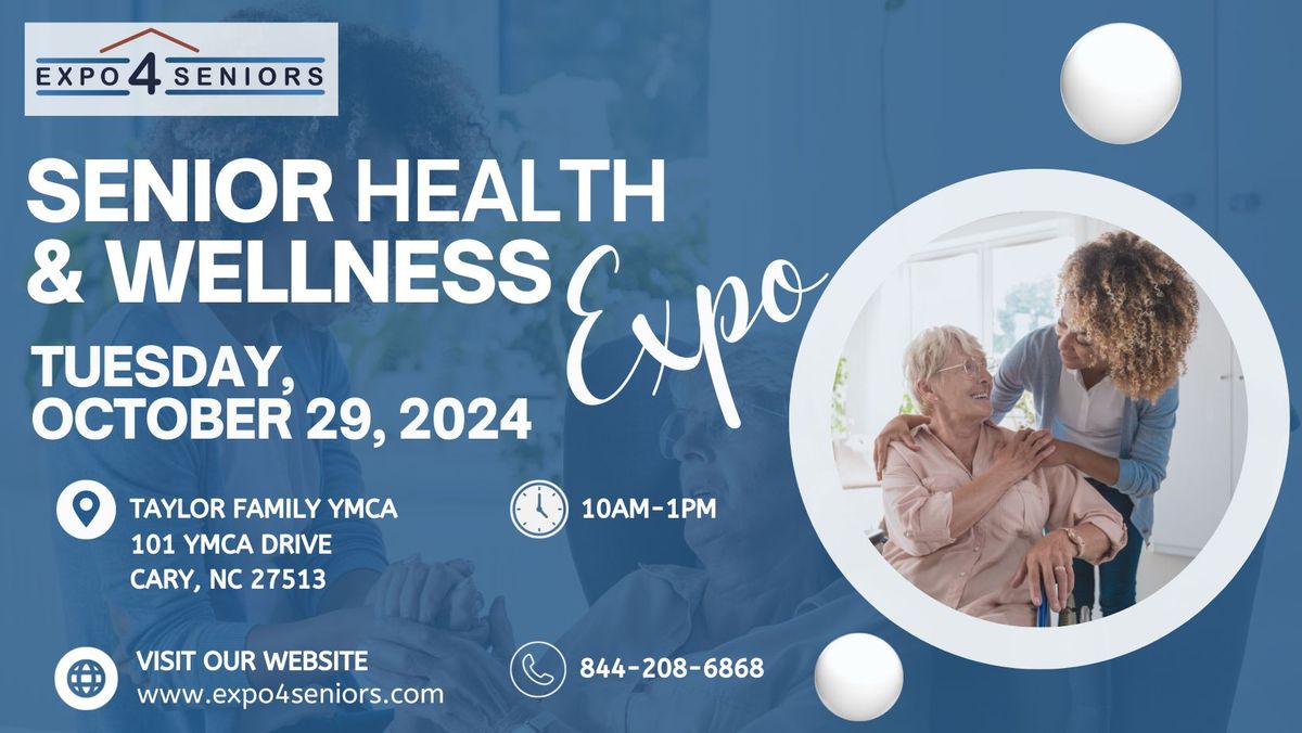 CARY\/RALEIGH, NC, Senior Health & Wellness Expo