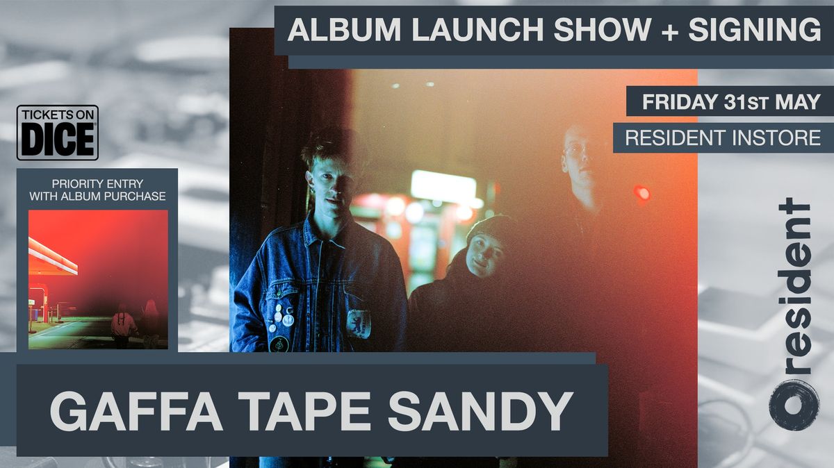 Gaffa Tape Sandy- Instore + Signing