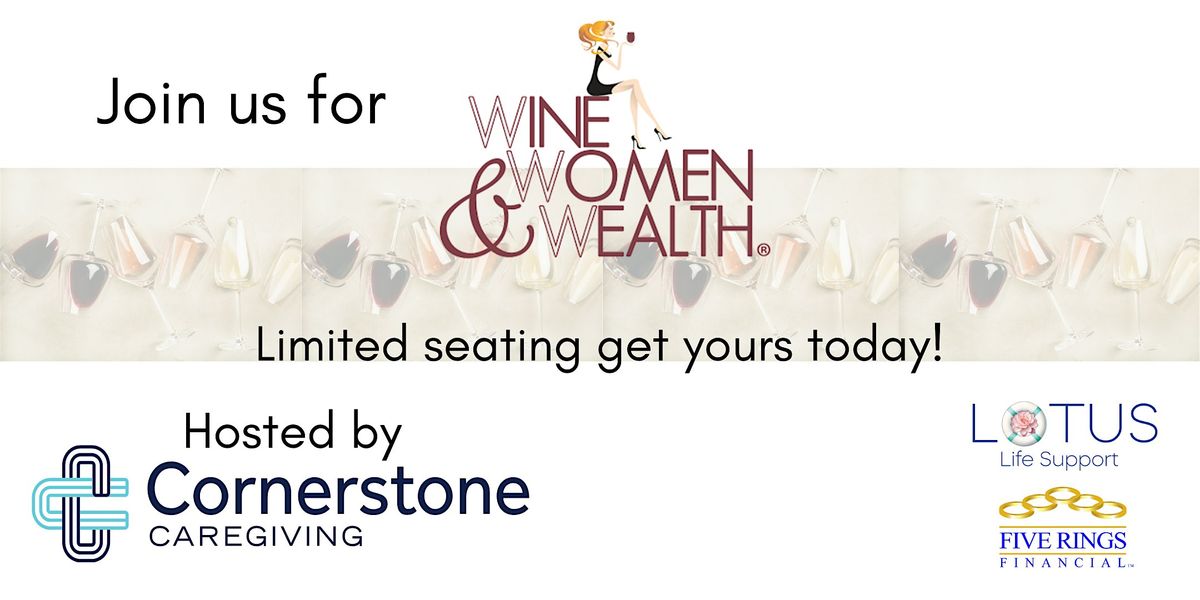 Wine Women & Wealth