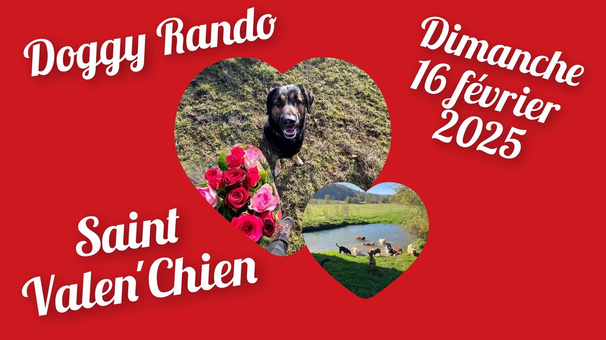 Doggy Rando Saint Valen'Chien \u2764\ufe0f \ud83d\udc36 