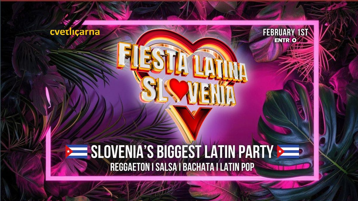 Fiesta Latina Slovenia \u2764\ufe0f\ud83c\udde8\ud83c\uddfa Cvetli\u010darna 1. FEB 2025