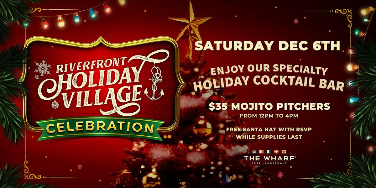 Riverfront Holiday Village Celebration