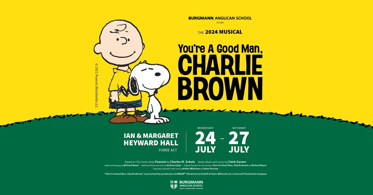 2024 School Musical - You're A Good Man, Charlie Brown