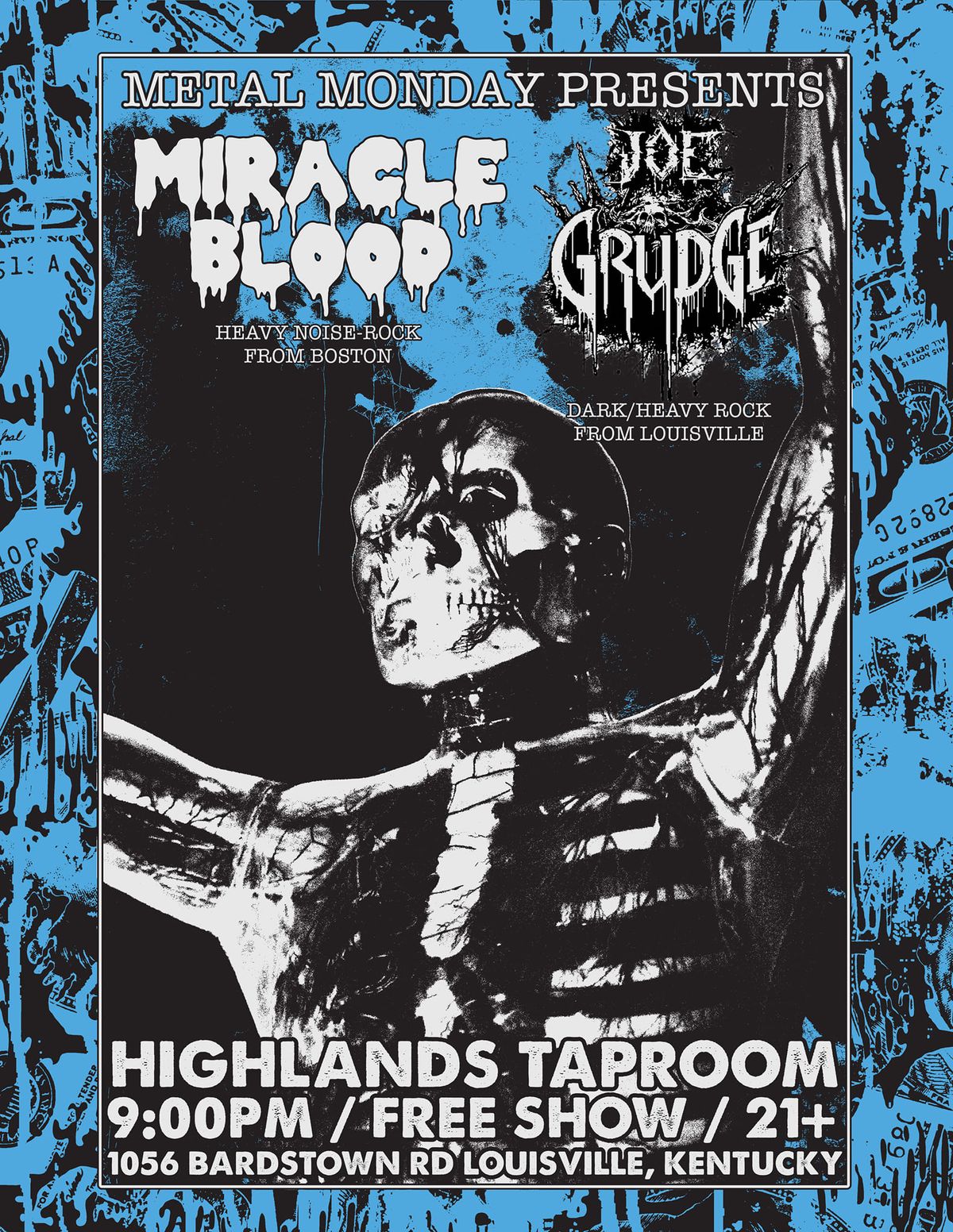 Metal Monday w\/ Miracle Blood & Joe Grudge 