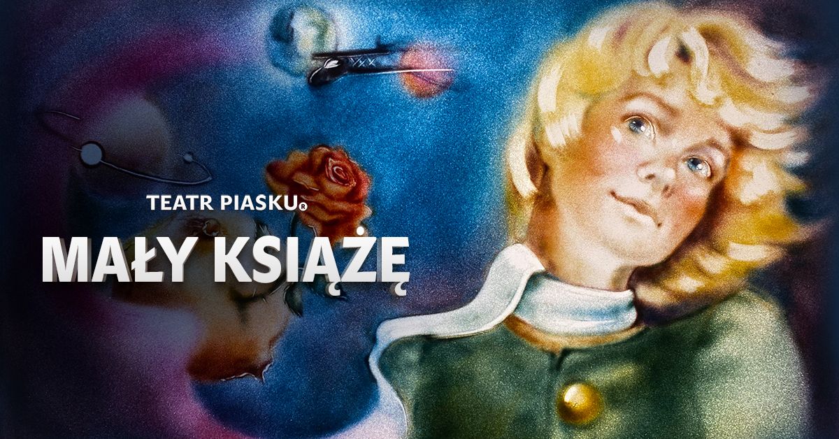 Szczecin: Teatr Piasku Tetiany Galitsyny -spektakl Ma\u0142y Ksi\u0105\u017c\u0119