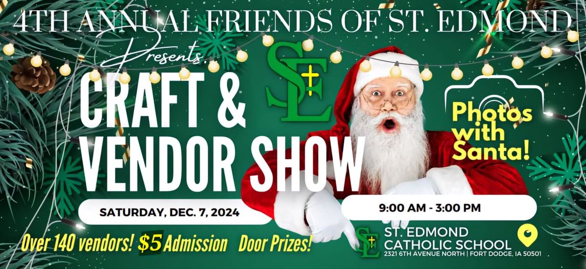 5th Annual Friends of Saint Edmond Craft & Vendor Show 2024