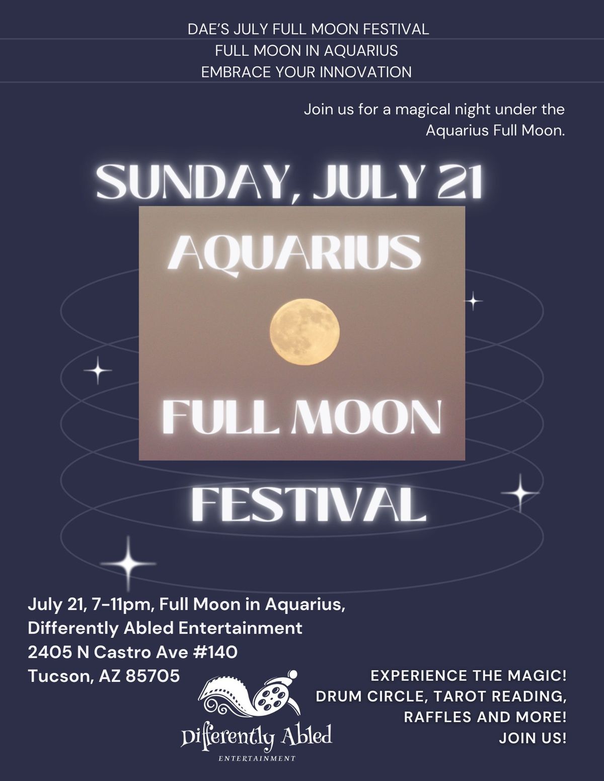 DAE's JULY FULL MOON FEST ~ FULL MOON in AQUARIUS ~ EMBRACE YOUR INNOVATIONS