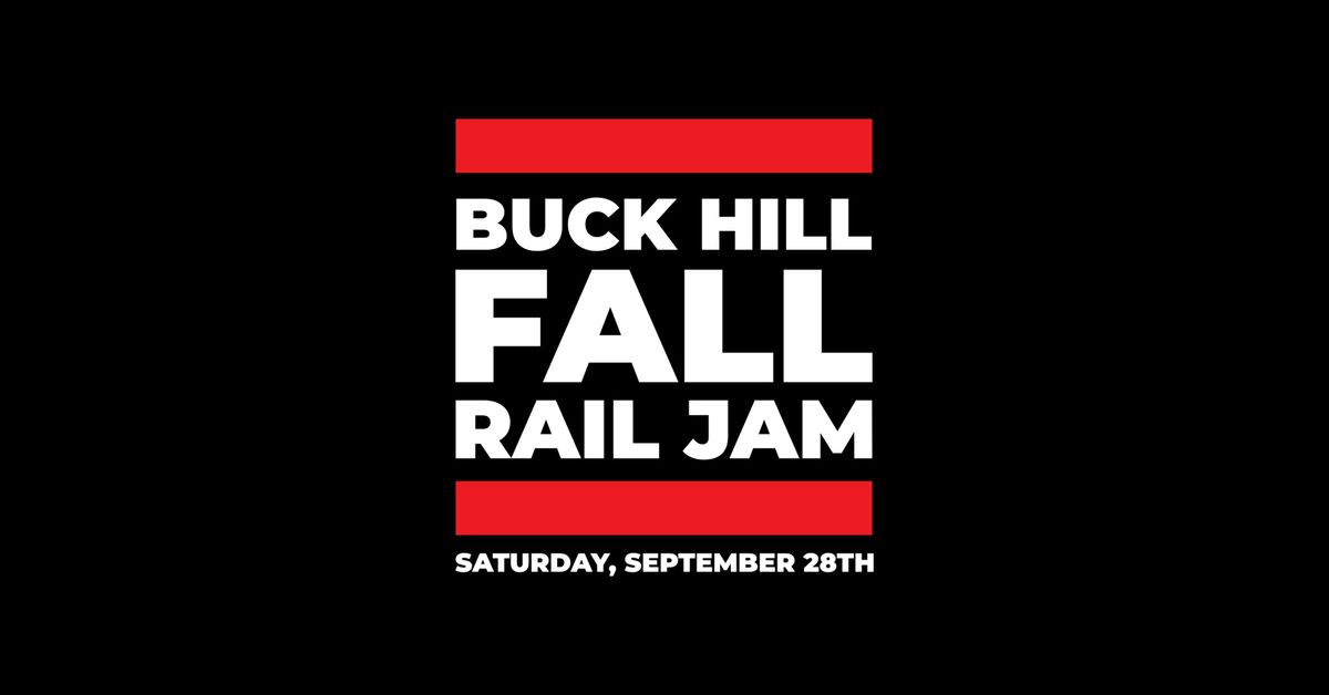 BUCK HILL FALL RAIL JAM