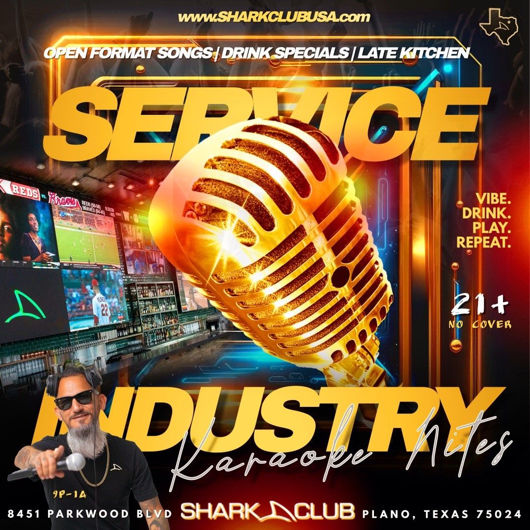 Karaoke Service Industry Night at Shark Club USA